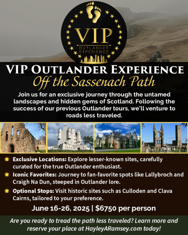 VIP Outlander Experience: Off the Sassenach Path | 2025 Tour