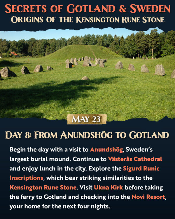 Secrets of Gotland & Sweden: Origins of the Kensington Rune Stone – May 16–30, 2026 - Image 9